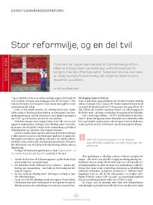 Stor reformvilje, og en del tvil